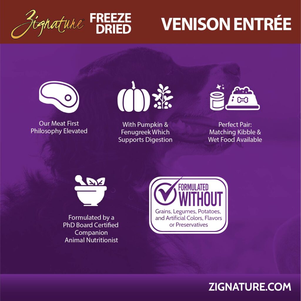 Zignature Original Venison Entree, Freeze-Dried Raw Dog Food