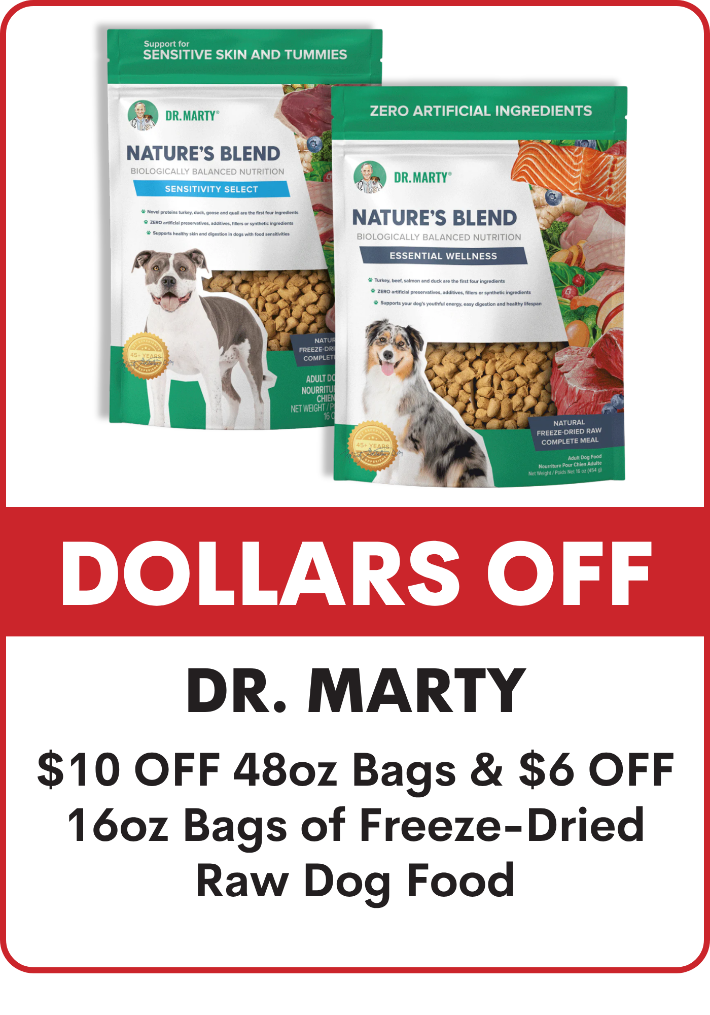Advertisement for Dr. Marty dog food with promotional text: $10 OFF 48oz Bags & $6 OFF 16oz Bags of Freeze-Dried Raw Dog Food