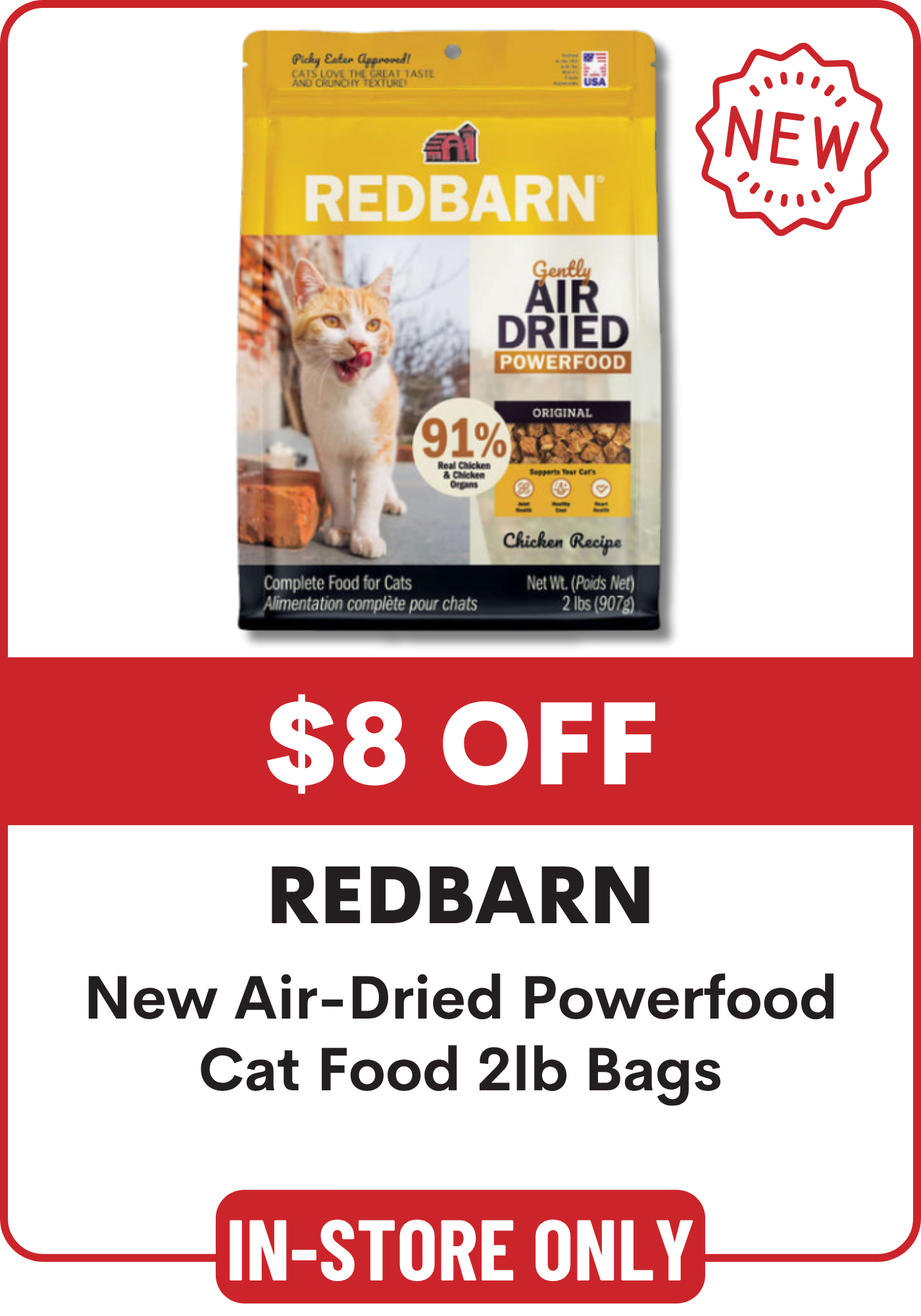 Redbarn air-dried powerfood cat food package with promotional text on a white background: $8 off 2lb bags, available in store only