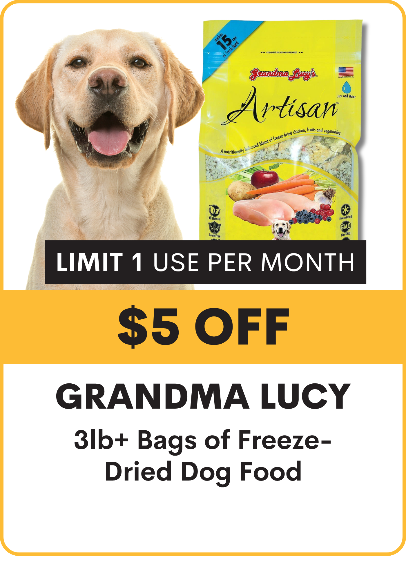 Promotional flyer for Grandma Lucy Artisan freeze-dried dog food: $5 Off 3# + bags, limit 1 use