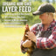 Scratch & Peck Naturally Free Organic Layer Mash 16%, Poultry Feed