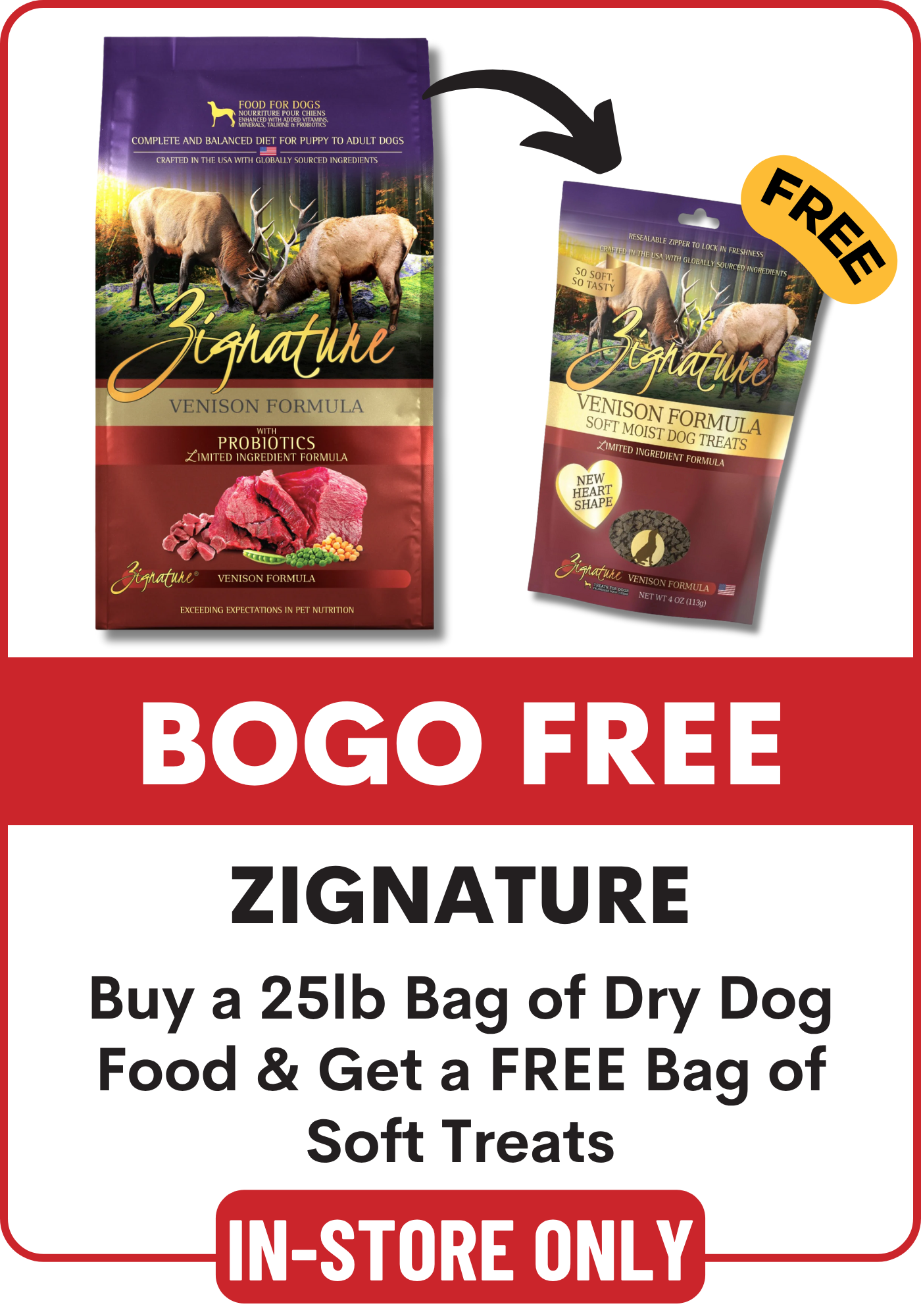 Promotional flyer for Zignature dry dog food with BOGO offer: Buy a large of Zignature get a free bag of soft treats