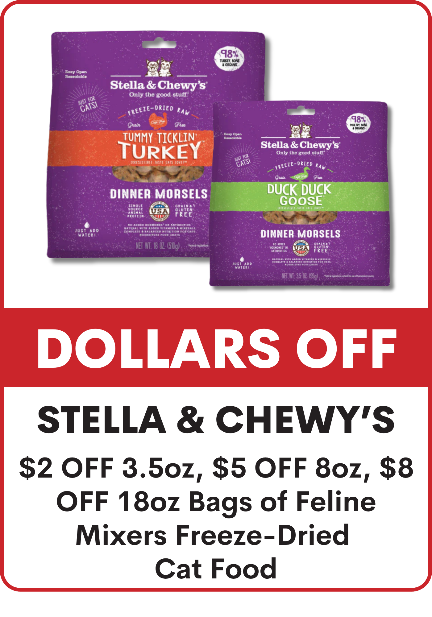 Two packages of Stella & Chewy's cat food with a promotional banner at the bottom: $2 Off 3.5oz Fel Mixers, $5 Off 8oz Fel Mixers, $8 Off 18oz Fel Mixers